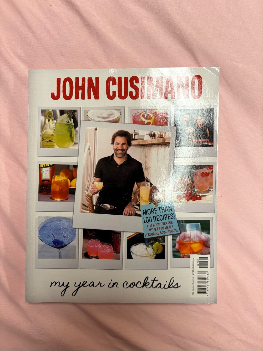 Rachael Ray My Year in Meals & John Cusimano My Year in Cocktails